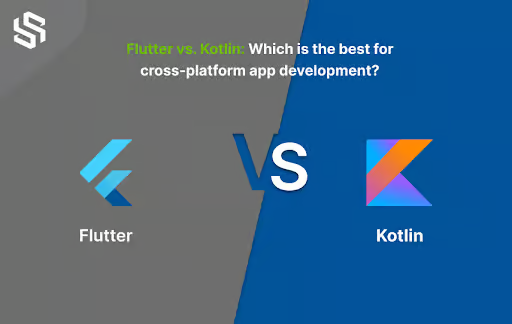 Flutter vs. Kotlin