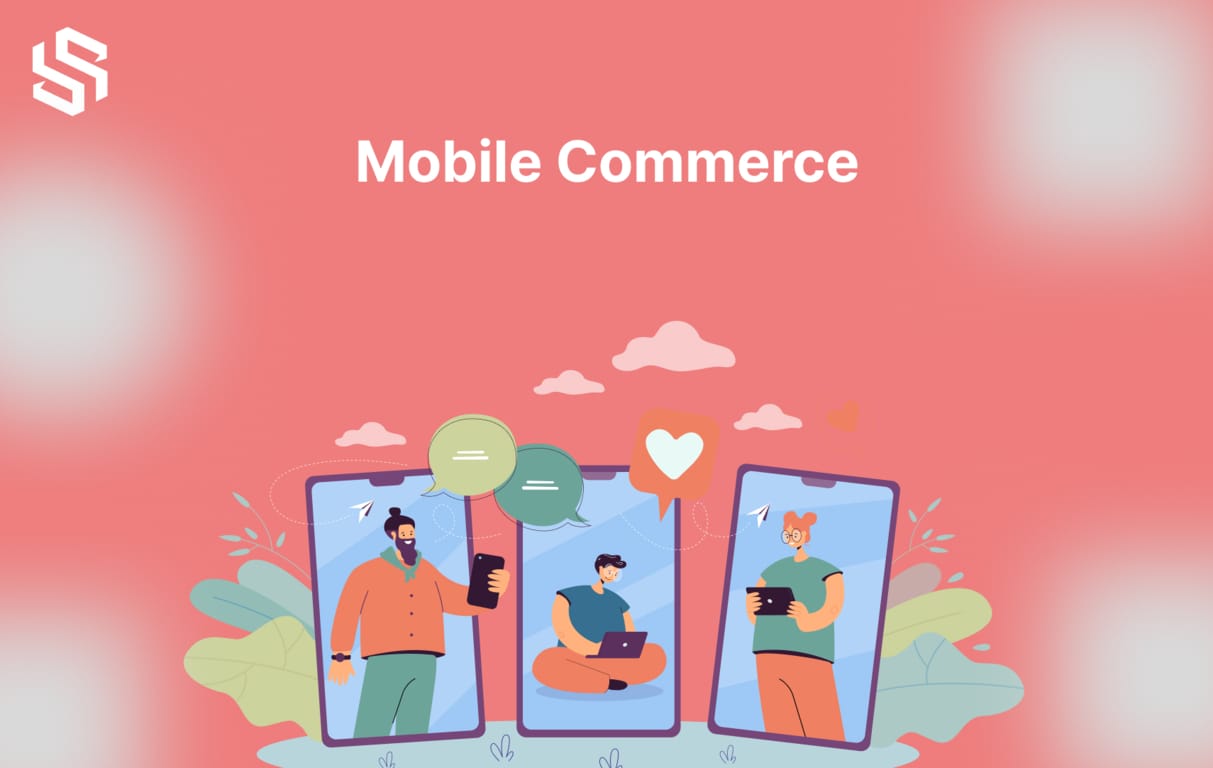 Mobile Commerce