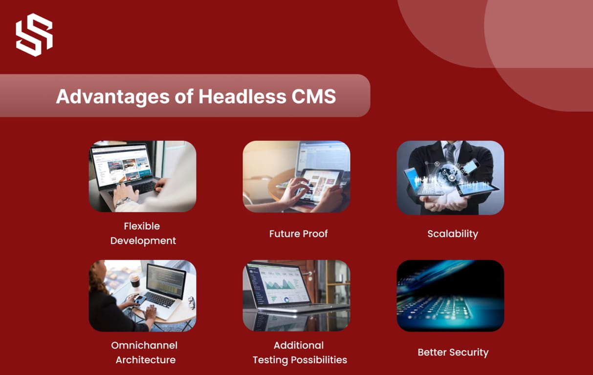 The Benefits of Headless CMS
