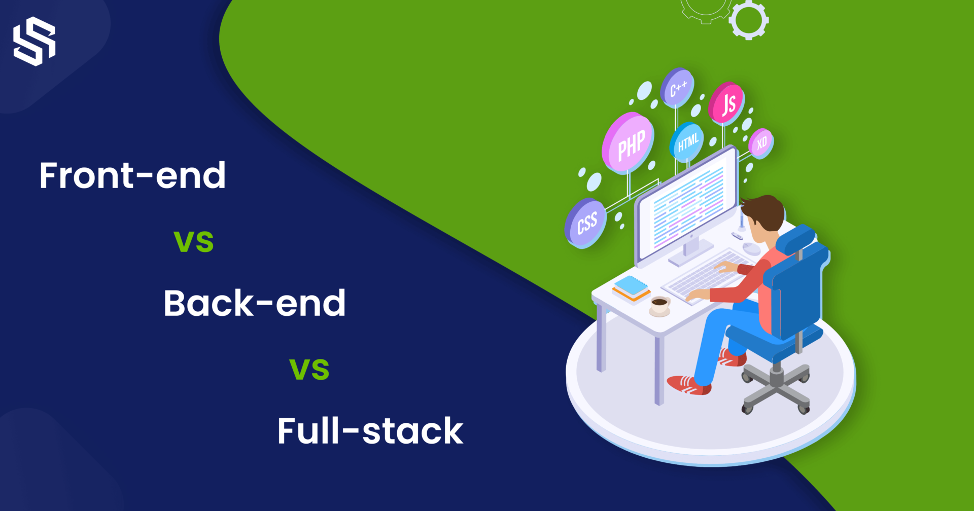 Front-end vs. Back-end vs. Full-stack