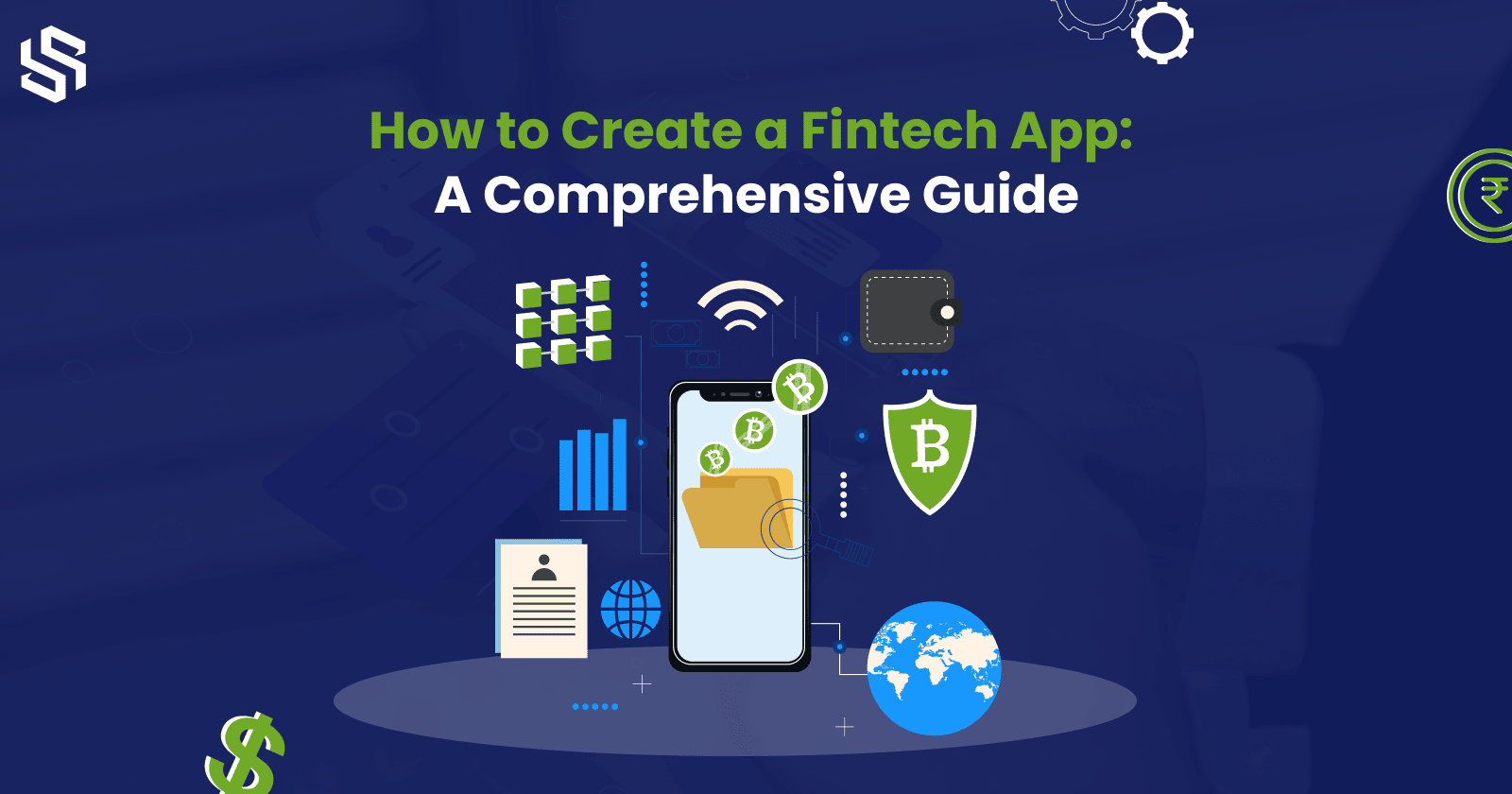 How to Create a Fintech App A Comprehensive Guide