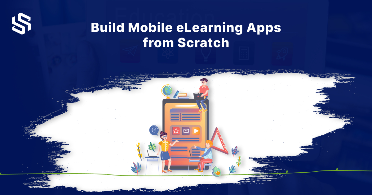 Build Mobile eLearning Apps