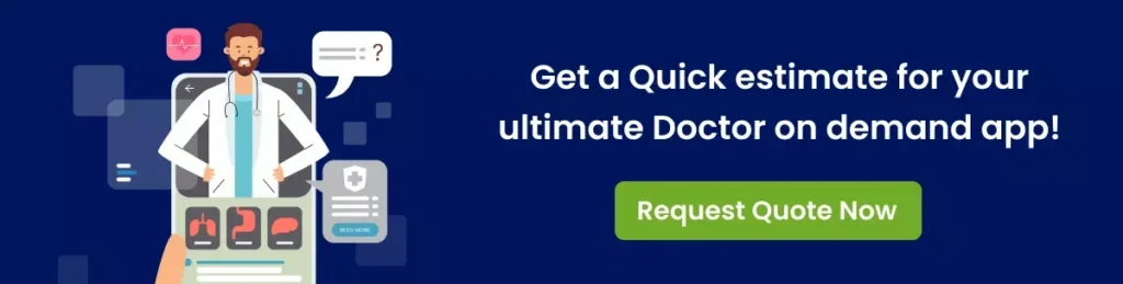 Request Quote for Doctor on Demand app Request Quote for Doctor on Demand app