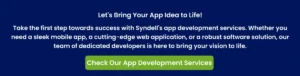 Let's Bring Your App Idea to Life!
