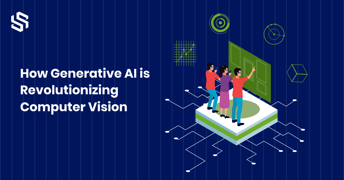 How Generative AI is Revolutionizing Computer Vision