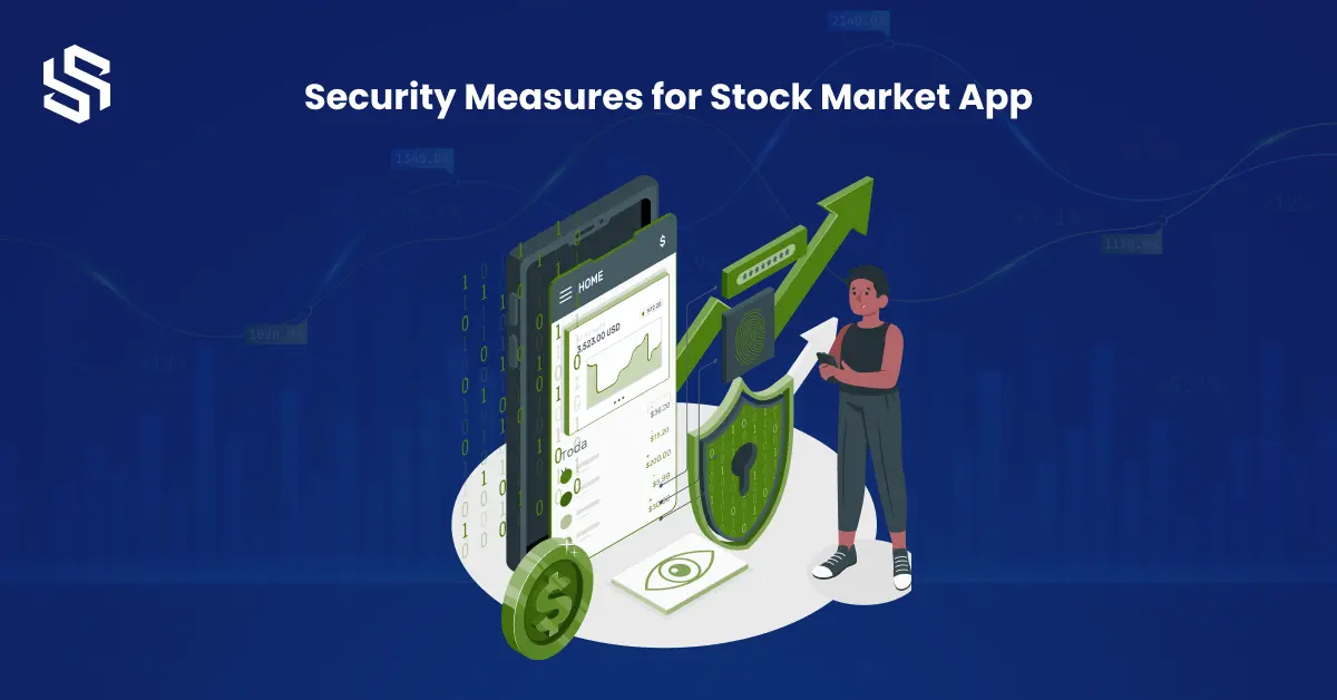 Security Measures for stock market app