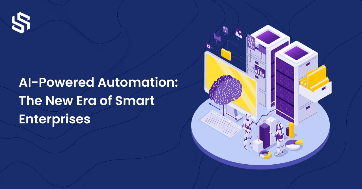 AI-Powered Automation The New Era of Smart Enterprises