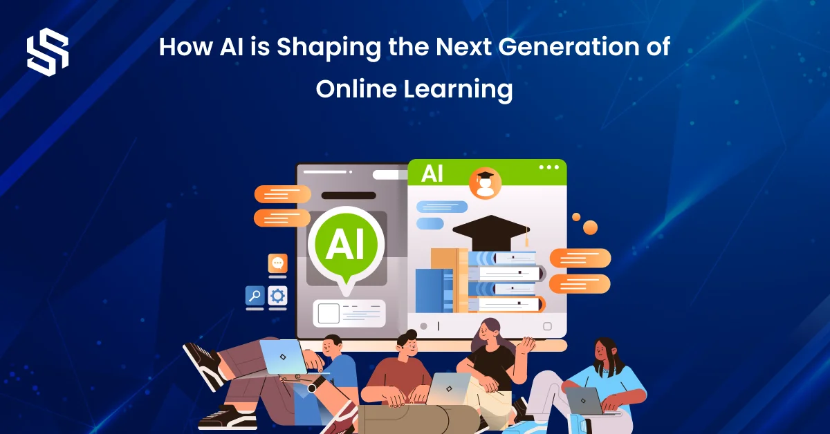 How AI is Shaping the Next Generation of Online Learning